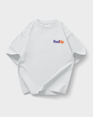 FED UP| VOL-01